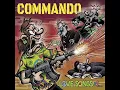 Download Lagu Commando - Love Songs #1 (Total Destruction, Mass Executions) (FULL ALBUM)