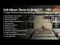 Lagu Full Album “Bumi Al-Quds” — 12 Lagu Palestina Paling Menyentuh | Music for Gaza