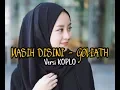 Download Lagu 🔴MASIH DISINI - GOLIATH || Versi KOPLO