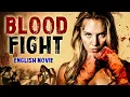 Download Lagu BLOOD FIGHT - Hollywood English Movie | Superhit Fast Action Full Movie In English | English Movies