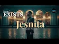 Lagu Exists • Jesnita (Cover) • Orchestra Version