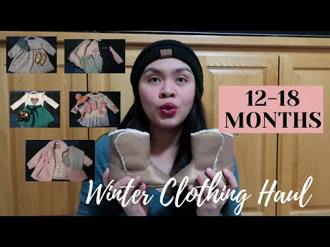 Download MP3 WINTER CLOTHING HAUL || 12 18 MONTHS CLOTHING || Jill Sanchez