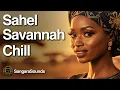 Lagu Sahel Savannah Ambient • Traditional West African Chill Music • 3 Hours for Study \u0026 Meditation