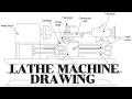 LATHE MACHINE DRAWING HOW TO DRAW A LATHE MACHINE