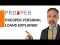 Prosper Personal Loans EXPLAINED Should You Apply Before You Borrow