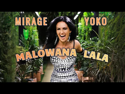 Download MP3 MIRAGE & YOKO - Malowana Lala - 4K (Official video)