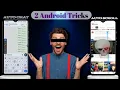 2 Android Tricks Auto Chat Auto Scroll Without Touch