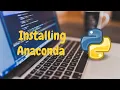 3 Installing Anaconda and Jupyter Notebook in windows 10 Python Tutorial
