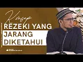 Download Lagu Konsep Rezeki Yang jarang Diketahui - Ustadz Adi Hidayat