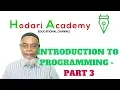 Introduction to Programming Part 3
