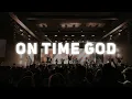 Download Lagu On Time God | Impact Worship