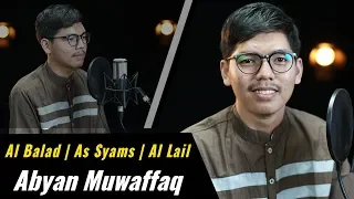 Download Abyan Muwaffaq || Al Balad | As Syams | Al Lail MP3