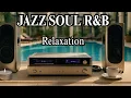 Download Lagu Smooth Jazz x Soulful R\u0026B – Soothing Music for Calm Mind Background