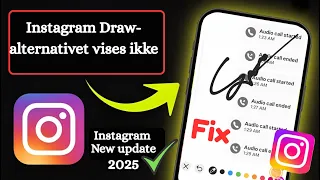Fiks Instagram Draw Alternativet Vises Ikke 2025 Ny Chattetegningsfunksjon Forklart 