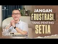 Download Lagu Saat Teduh Bersama-JANGAN FRUSTRASI, YANG PENTING SETIA |Guest: Ps. Welyar Kauntu-26/03/22(Official)