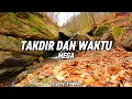 TAKDIR DAN WAKTU - MEGA ( LYRIC VIDEO) ---LIRIK LAGU MALAYSIA