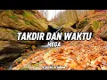 Download Lagu TAKDIR DAN WAKTU - MEGA ( LYRIC VIDEO) ---LIRIK LAGU MALAYSIA