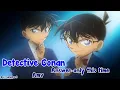 Detective Conan | Amv-answer only this time !