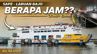 Solo Backpacker SAPE - LABUAN BAJO Naik Kapal Ferry | KMP Cucut