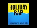 Download Lagu MC MIKER G \u0026 DJ SVEN - HOLIDAY RAP , 1986 , 12 INCH VERSION , (HD) , HQ AUDIO+++++++ .