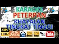 Lagu KARAOKE PETERPAN - 'Khayalan Tingkat Tinggi' M/V Karaoke UHD 4K Original jernih