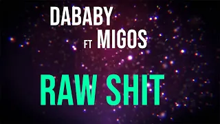 dababy ft migos raw shit lyrics 