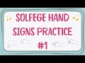 ULTIMATE Solfege Practice - SOLFEGE HAND SIGNS