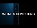 Introduction to Computer Science What is Computing CS101 Lecture 1