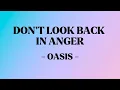 Download Lagu DON'T LOOK BACK IN ANGER - OASIS ( LYRICS )