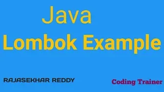 Java Tutorial How to use Project Lombok Project Lombok in Spring Boot