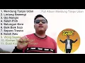 Download Lagu Mendung Tanpo Udan | Ndarboy Genk Full Album 100% tanpa Iklan Enak Untuk Perjalanan 2021