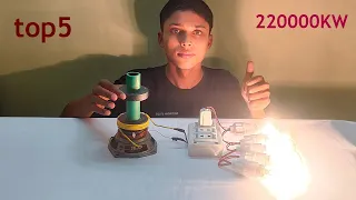 Top 5 Amazing Electric Free Energy Generator 220000KW at Home