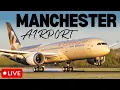 LIVE Manchester Airport Plane Spotting Greenliner Lots Of Heavy Arrivals Departures