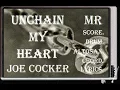 Download Lagu 【홍드럼】 Unchain my heart/Joe Cocker/Drum,Alto Sax.( Melody),Guitar Chord,Lyrics,Score 합주곡
