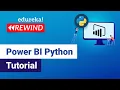Power BI Python Tutorial Python with Power BI Power BI Tutorial Edureka Rewind