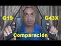 Comparison of the Glock 43X vs Glock 19 pistols
