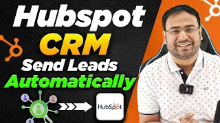 How to Send Leads Automatically to Hubspot CRM CRM Course