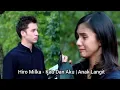 Hiro Milka - Kau dan Aku | Anak Langit