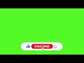 Lagu LIKE And SUBSCRIBE Green Screen Video