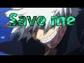 My hero academia, dabi (AMV) save me (Skillet)