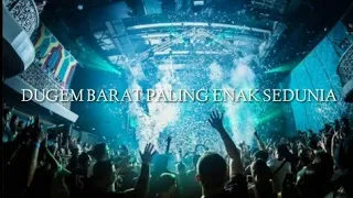 Download DUGEM BARAT PALING ENAK SEDUNIA MP3