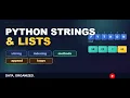 Python Strings and Lists Lecture 5