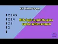 Increment Number Pattern Program in C Net Interview Point D K Gautam Pattern Program