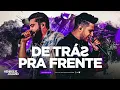 HENRIQUE E JULIANO - DE TRÁS PRA FRENTE