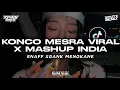 DJ KONCO MESRA X MASHUP INDIA YANG LAGI VIRAL TIKTOK STYLE ENAFF XGANK MENGKANE ft @putra_778