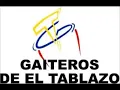 Gaiteros del Tablazo - El Espiritu de la Gaita