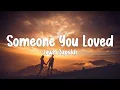 Download Lagu Lewis Capaldi - Someone You Loved (Lyrics)