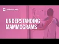 Understanding Mammograms