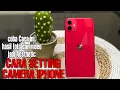 Download Lagu Cara Setting Kamera iPhone 11 yang harus kamu ketahui !