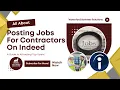 Posting Jobs For Contractors On Indeed - A Guide To Attract Top Talent